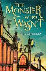 V cudzom jazyku The Monster Who Wasn't - T C Shelley