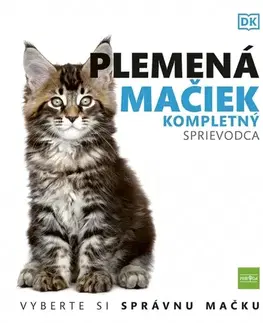 Mačky Plemená mačiek: Kompletný sprievodca - neuvedený,Miriam Ghaniová