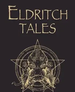 Cudzojazyčná literatúra Eldritch Tales - Howard Phillips Lovecraft