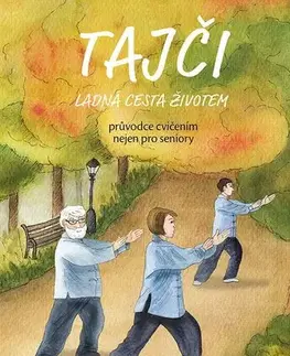Bojové umenia Tajči - Roman Kvasnička,Radka Nováková,Roman Steiger