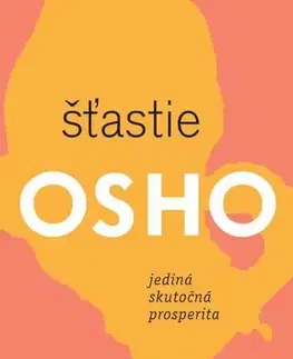 Rozvoj osobnosti Štastie - OSHO