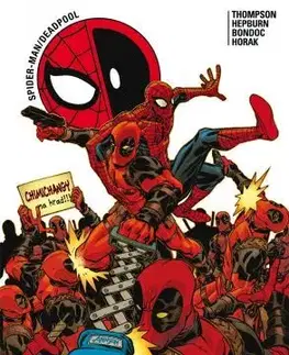 Komiksy Spider-Man / Deadpool 6: Klony hromadného ničení - Robbie Thompson