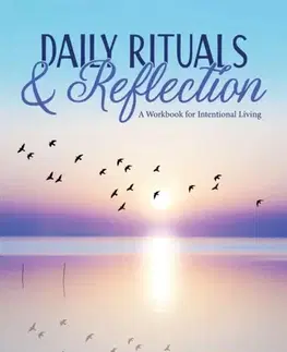 Motivačná literatúra Daily Rituals & Reflection - Susan Reynolds
