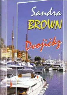 Romantická beletria Dvojičky - Sandra Brown