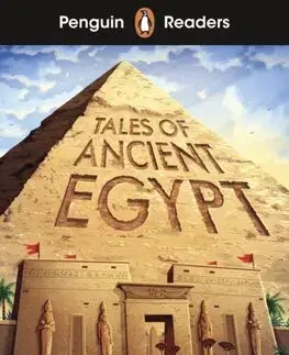 Zjednodušené čítanie Penguin Readers Level 3: Tales of Ancient Egypt (ELT Graded Reader) - Green Roger Lancelyn