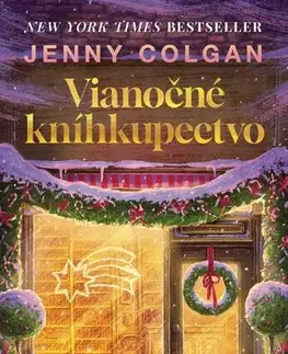 Romantická beletria Vianočné kníhkupectvo 1: Vianočné kníhkupectvo - Jenny Colgan