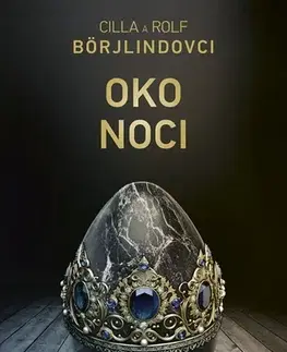 Detektívky, trilery, horory Oko noci - Cilla Börjlind,Rolf Börjlind,Mária Bratová