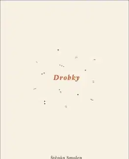 Kresťanstvo Drobky - Štěpán Smolen