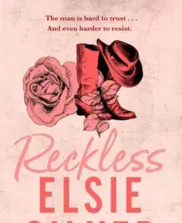 Romantická beletria Reckless - Elsie Silver