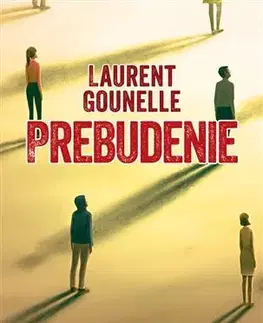 Svetová beletria Prebudenie - Laurent Gounelle