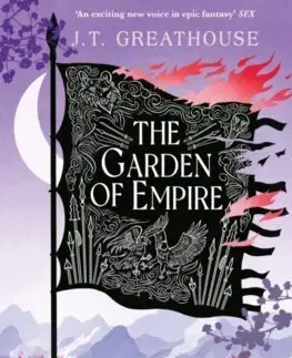 Sci-fi a fantasy The Garden of Empire - J.T. Greathouse