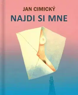 Česká beletria Najdi si mne - Jan Cimický