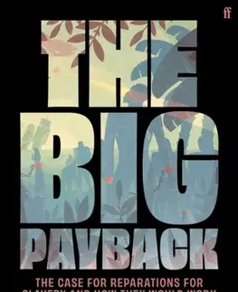Politológia The Big Payback - Lenny Henry,Marcus Ryder