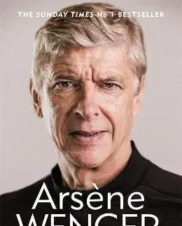 Šport My Life in Red and White - Arsene Wenger