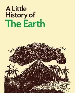 História - ostatné A Little History of the Earth - Jamie Woodward