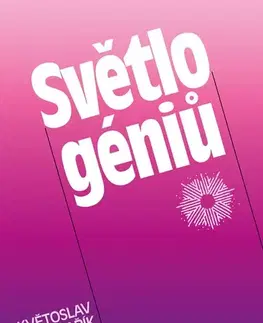 Kresťanstvo Světlo géniů - Květoslav Minařík