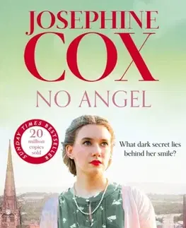 Historické romány No Angel - Josephine Cox