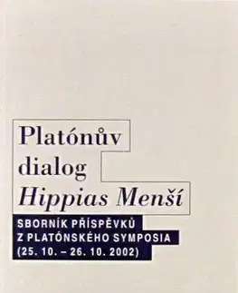 Filozofia Platónův dialog Hippias Menší