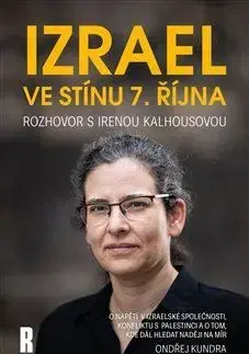 Politológia Izrael ve stínu 7. října - Ondřej Kundra