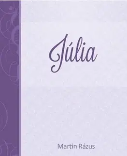 Slovenská beletria Júlia - Martin Rázus