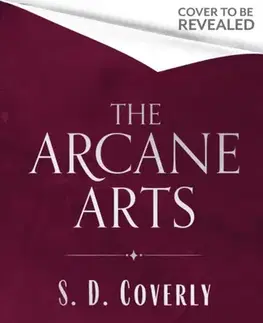Sci-fi a fantasy The Arcane Arts - S. D. Coverly
