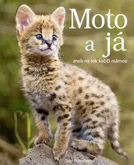 Pre deti a mládež - ostatné Moto a já - Suzi Eszterhas