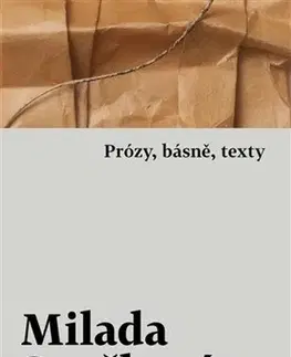 Česká beletria Má písmena: Prózy, básně, texty - Milada Součková
