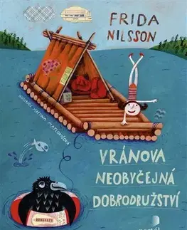 Dobrodružstvo, napätie, western Vránova neobyčejná dobrodružství - Frida Nilsson