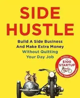 Biznis a kariéra Side Hustle - Chris Guillebeau