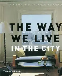 Cudzojazyčná literatúra Way We Live In The City - Stafford Cliff