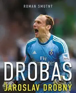 Futbal, hokej Drobas: Jaroslav Drobný - Roman Smutný,Jaroslav Drobný