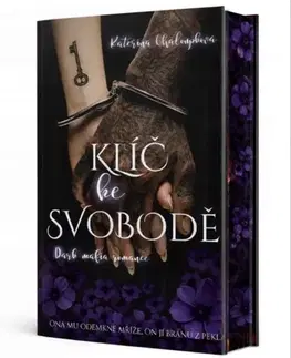 Erotická beletria Klíč ke svobodě - Kateřina Chaloupková