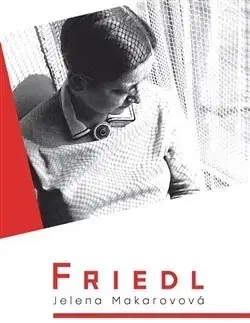 Biografie - ostatné Friedl - Jelena