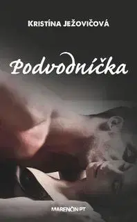 Slovenská beletria Podvodníčka - Kristína Ježovičová