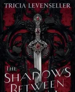 Young adults The Shadows Between Us - Tricia Levenseller