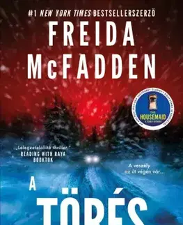 Detektívky, trilery, horory A törés - Freida McFadden