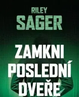 Detektívky, trilery, horory Zamkni poslední dveře - Riley Sager