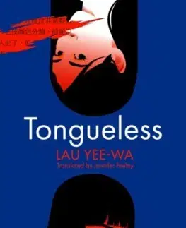 Svetová beletria Tongueless - Lau Yee-Wa,Jennifer Feeley