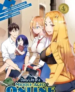 Beletria - ostatné The Daily Life of a Middle-Aged Online Shopper In Another World Volume 4 - Hifumi Asakura