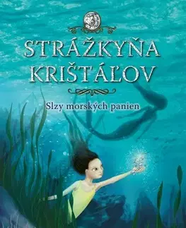 Fantasy, upíri Strážkyňa krištáľov - Slzy morských panien - Jess Blacková