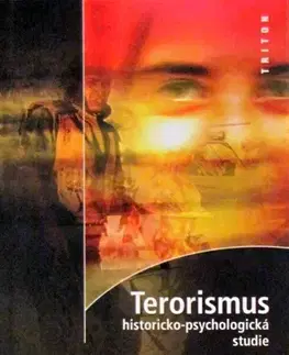 Psychológia, etika Terorismus - Jan Zeman