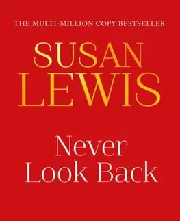 Detektívky, trilery, horory Never Look Back - Susan Lewis