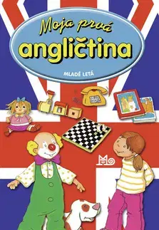 V cudzom jazyku Moja prvá angličtina - 2.vydanie - Kolektív autorov