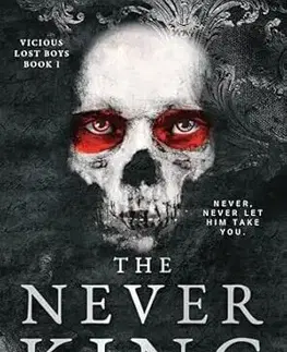 Sci-fi a fantasy The Never King - Vicious Lost Boys 1 - Nikki St. Crowe
