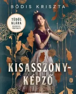 Umenie Kisasszonyképző - Kriszta Bódis