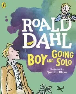 Cudzojazyčná literatúra Boy and Going Solo - Roald Dahl,Quentin Blake