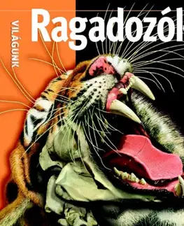 Príroda Ragadozók