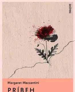 Beletria - ostatné Príbeh môjho syna - Margaret Mazzantini,Adriana Šulíková