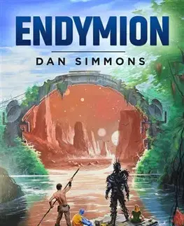 Sci-fi a fantasy Endymion - Dan Simmons
