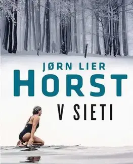 Detektívky, trilery, horory V sieti - Jorn Lier Horst